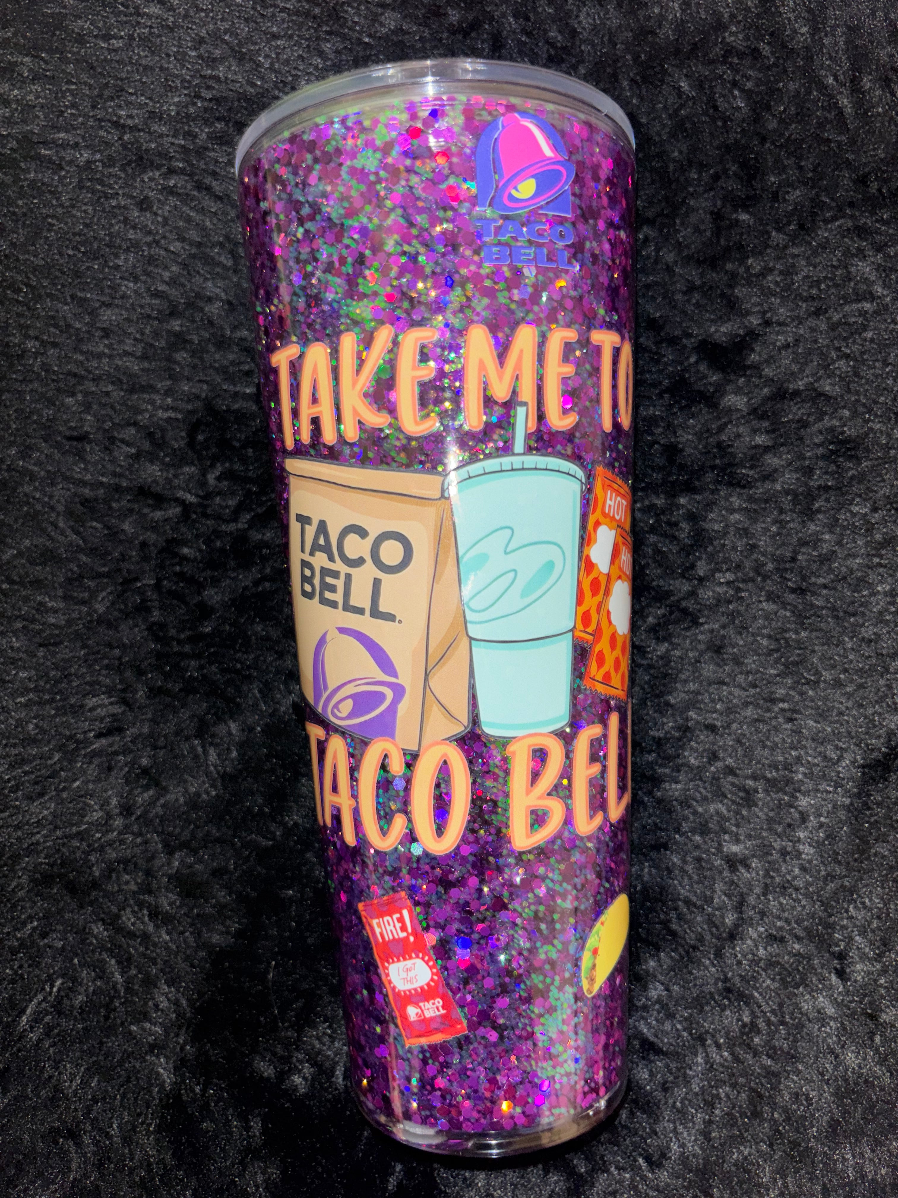 Take Me To Taco Bell - 24oz